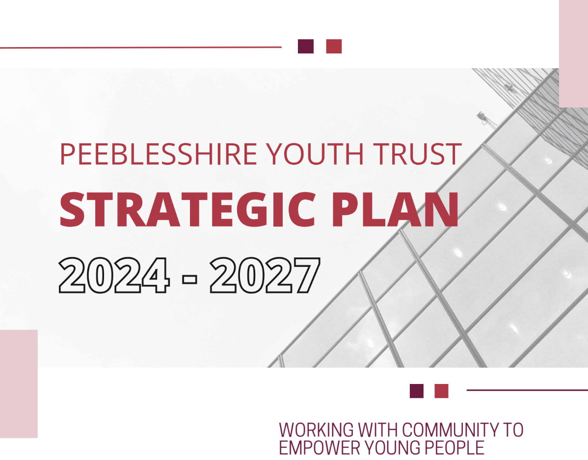 Peeblesshire Youth Trust Strategic Plan 2024-2027